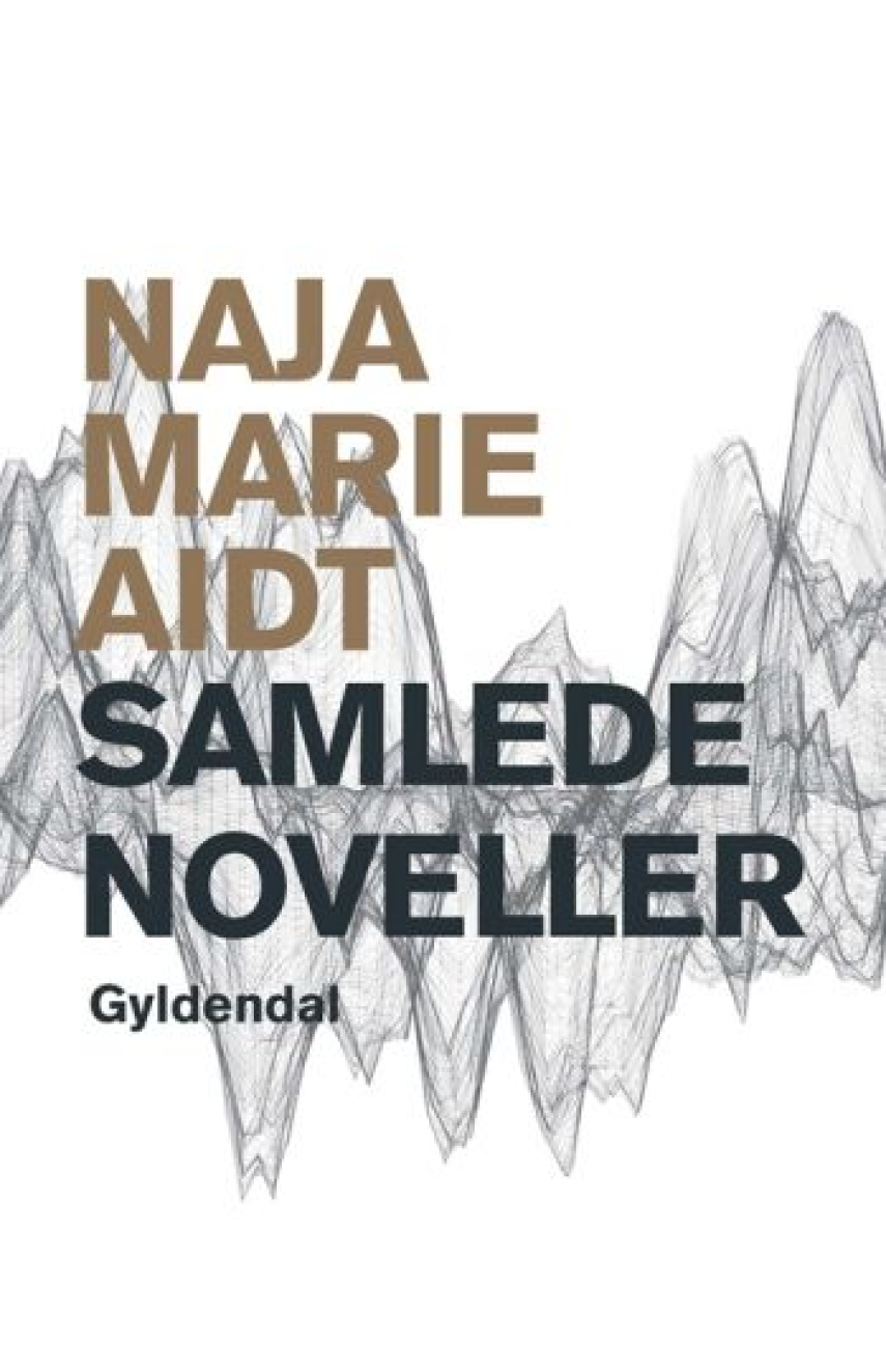 Naja Marie Aidt: Samlede noveller : Vandmærket, Tilgang, Bavian