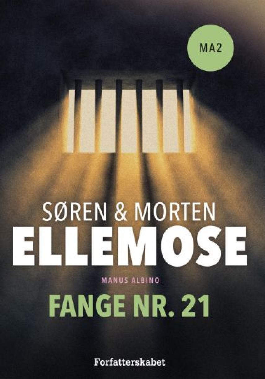 Søren Ellemose, Morten Ellemose: Fange nr. 21