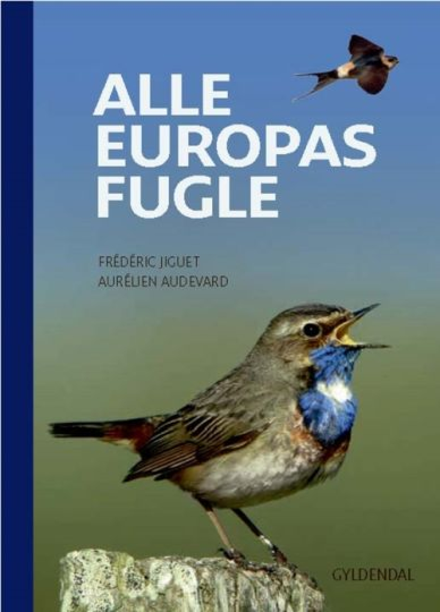 Frédéric Jiguet, Aurélien Audevard: Alle Europas fugle