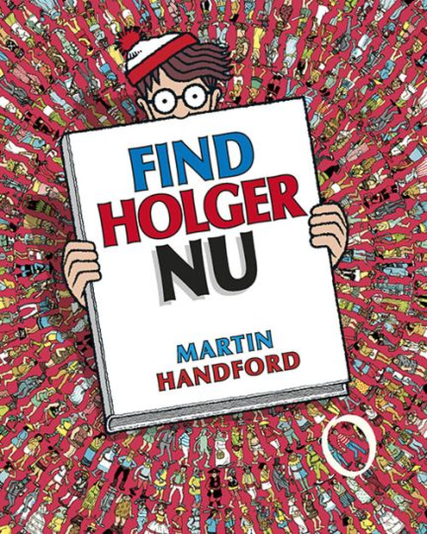 Martin Handford: Find Holger nu