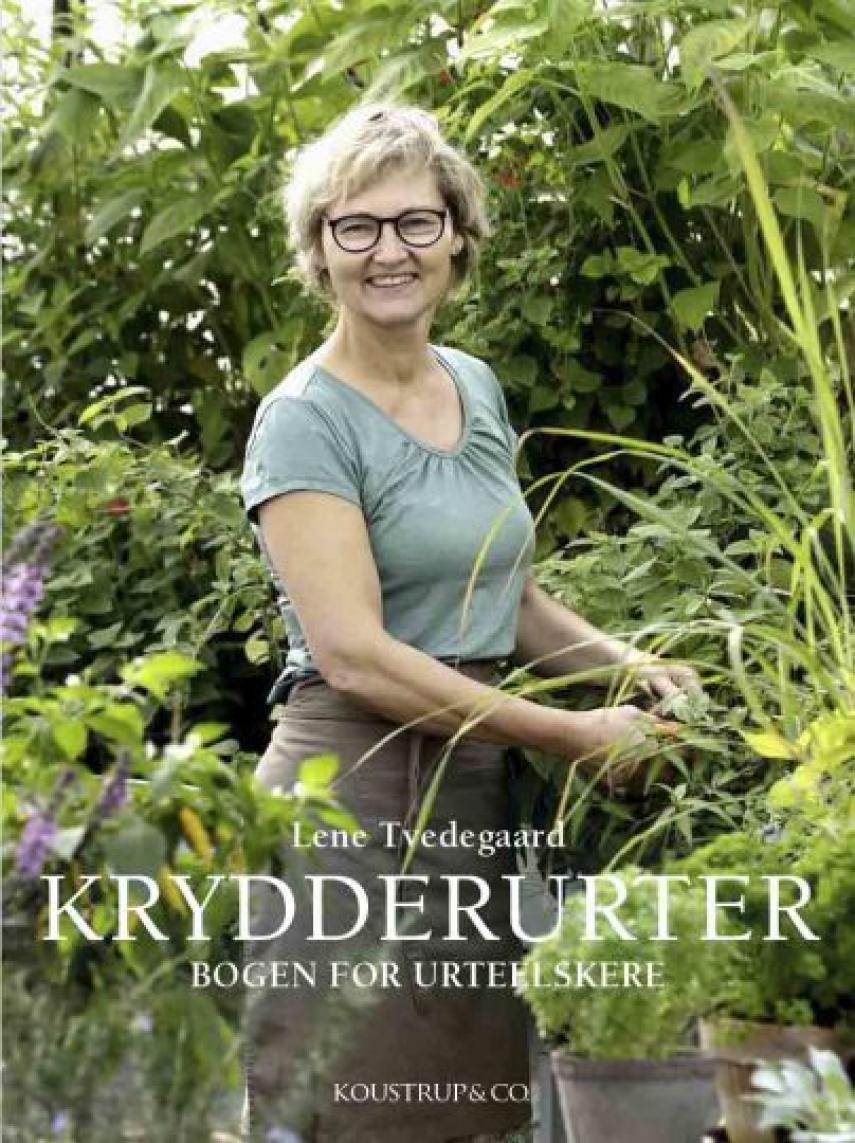 Lene Tvedegaard: Krydderurter : bogen for urteelskere