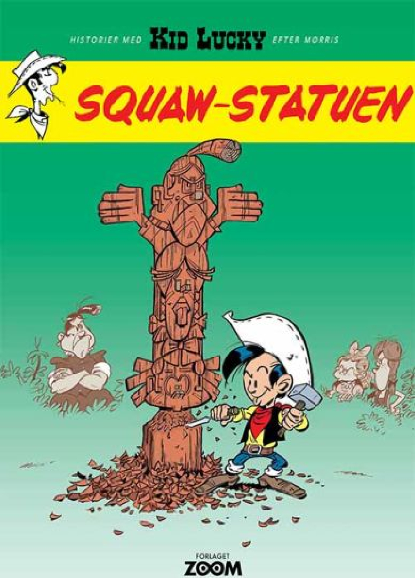 Achdé: Squaw-statuen