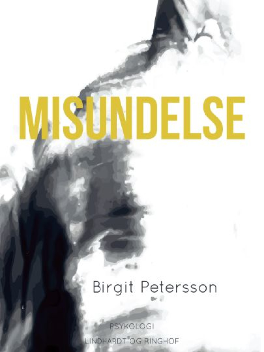 Birgit Petersson: Misundelse