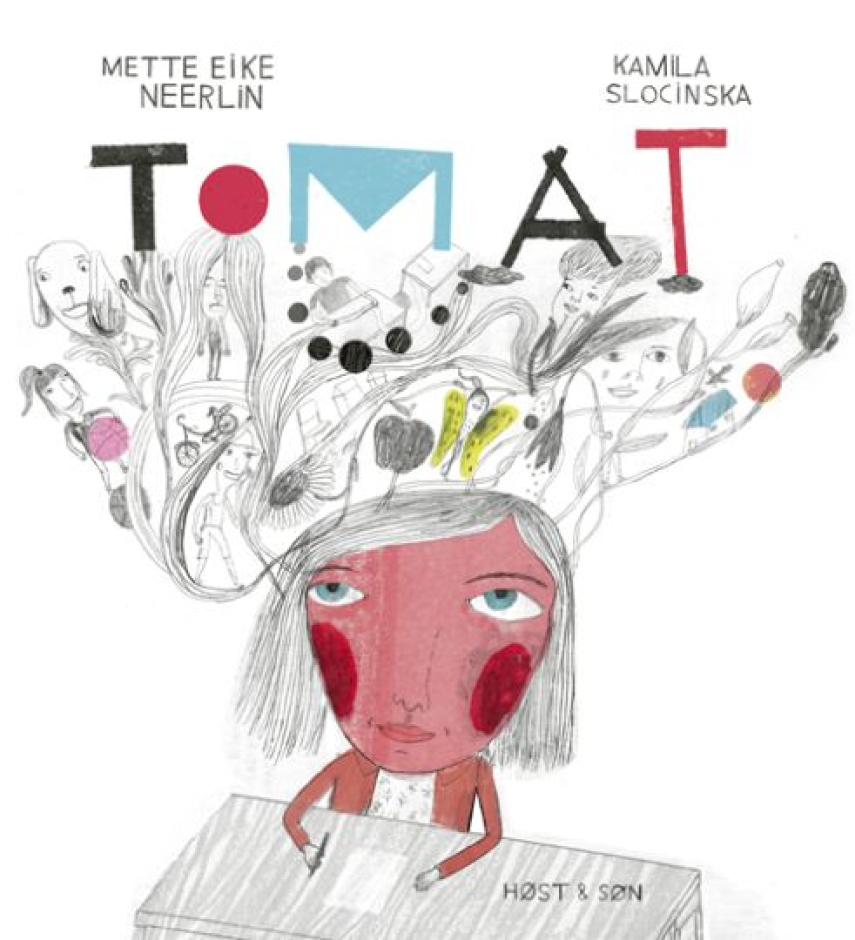 Mette E. Neerlin, Kamila Slocinska: Tomat