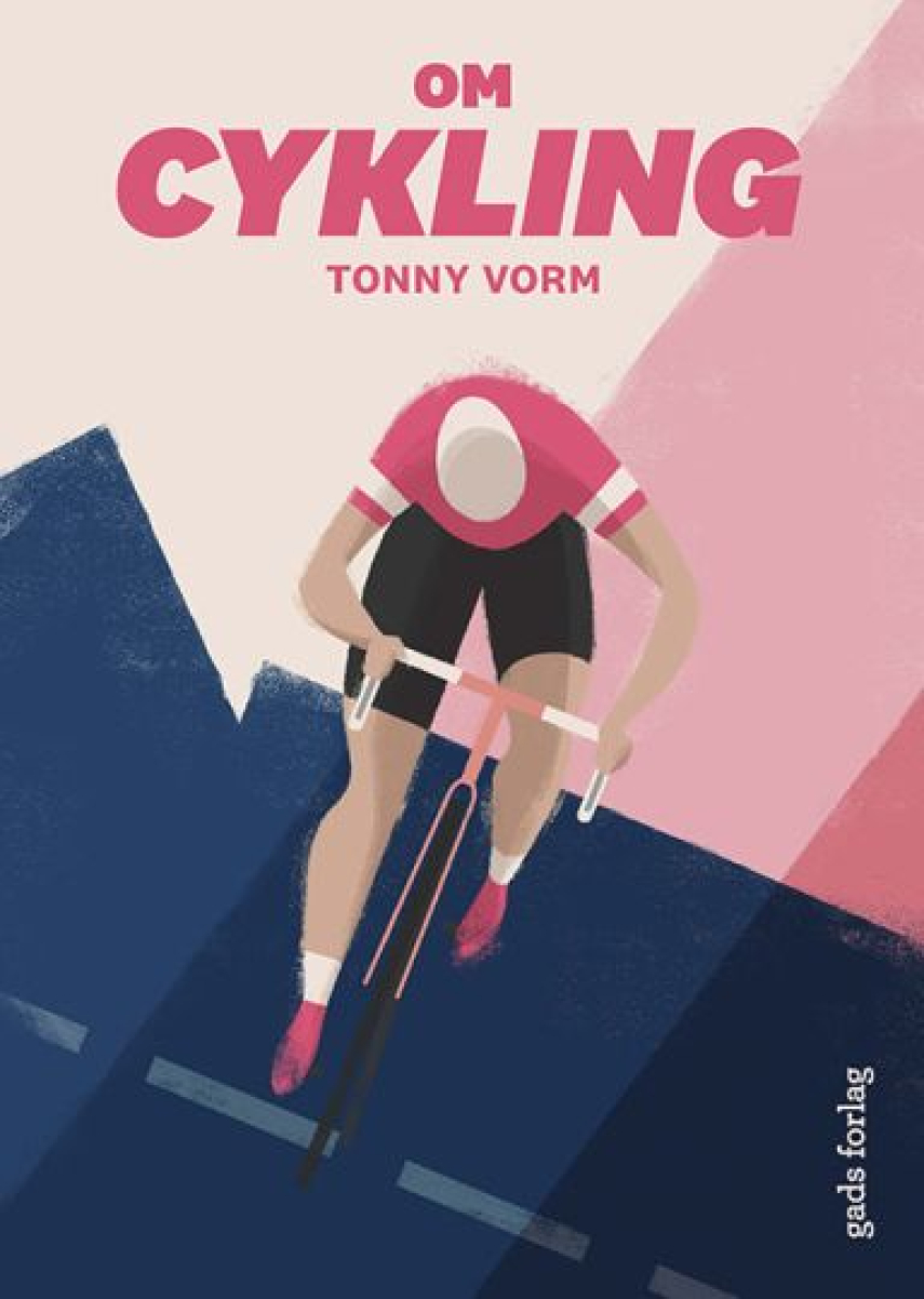 Tonny Vorm: Om cykling