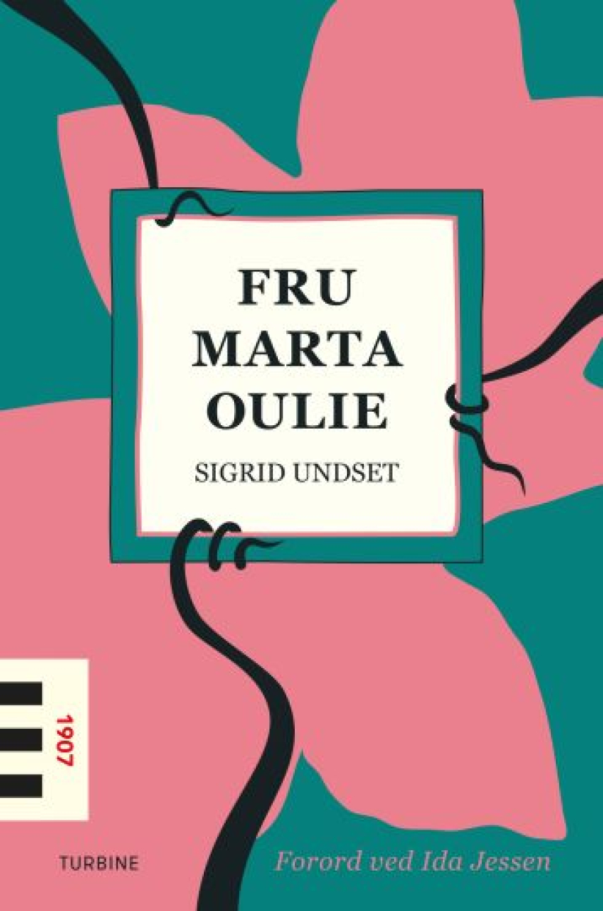 Sigrid Undset: Fru Marta Oulie